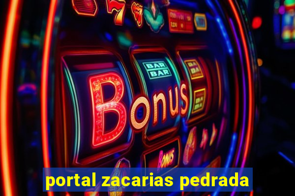 portal zacarias pedrada